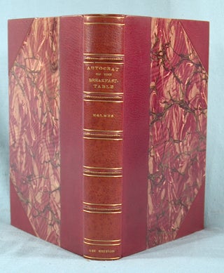 Item #65345 AUTOCRAT OF THE BREAKFAST TABLE. Oliver Wendell HOLMES