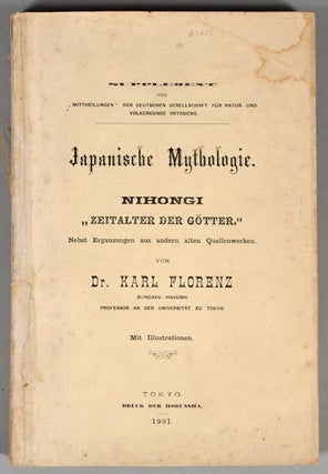 Item #67255 JAPANISCHE MYTHOLOGIE. NIHONGI. "ZEITALTER DER GOTTER" Dr. Karl FLORENZ
