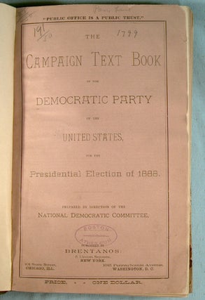 CAMPAIGN TEXT BOOK OF THE DEMOCRATIC PARTY OF THE UNITED STATES..