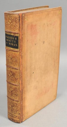 Item #79970 BEAUTY; ILLUSTRATED CHIEFLY BY AN ANALYSIS AND CLASSIFICATION OF. Alexander WALKER
