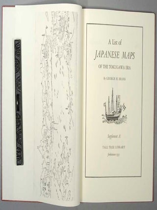 LIST OF JAPANESE MAPS OF THE TOKUGAWA ERA, + SUPPLEMENTS A, B & C