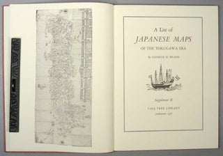 LIST OF JAPANESE MAPS OF THE TOKUGAWA ERA, + SUPPLEMENTS A, B & C