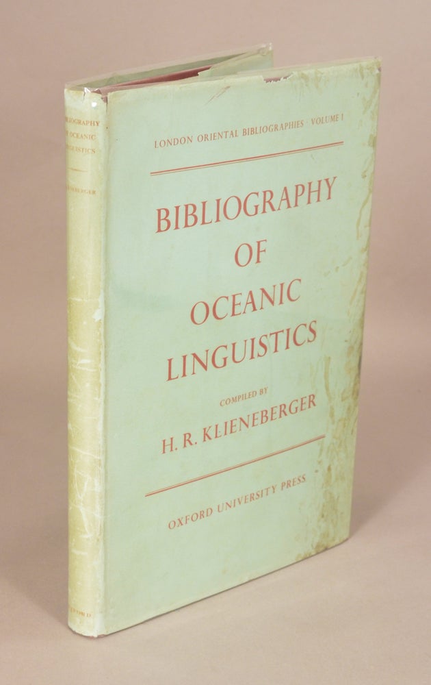 Item #83500 BIBLIOGRAPHY OF OCEANIC LINGUISTICS. H. R. KLIENEBERGER.