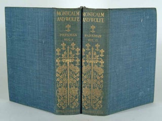 Item #83680 MONTCALM AND WOLFE, 2 VOLUMES, ILLUSTRATED HOLIDAY EDITION. Francis PARKMAN