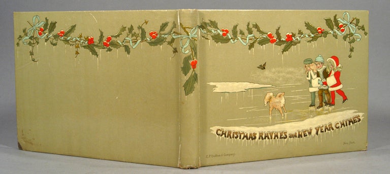 Item #84604 CHRISTMAS RHYMES AND NEW YEAR'S CHIMES. Mary D. BRINE.