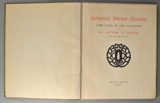 JAPANESE SWORD GUARDS （Tsuba 鍔) Some Tsuba in the Collection of Sir Arthur H. C