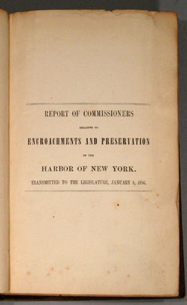 REPORTS OF THE NEW YORK HARBOR COMMISSION, OF 1856 AND 1857