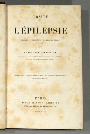 TRAITE DE L'EPILEPSIE HISTOIRE - TRAITEMENT - MEDECINE LEGALE
