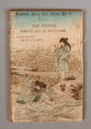 Item #86762 Japanese Fairy Tale Series, No.14 THE PRINCES FIRE-FLASH AND FIRE-FAD. CREPE PAPER...