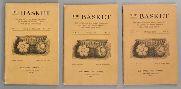 Item #87685 BASKET: THE JOURNAL OF THE BASKET FRATERNITY OR LOVERS OF INDI. PERIODICALS.