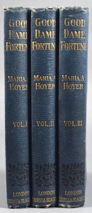 Item #87879 GOOD DAME FORTUNE. Maria A. HOYER