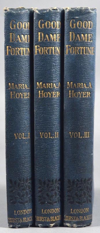 Item #87879 GOOD DAME FORTUNE. Maria A. HOYER.