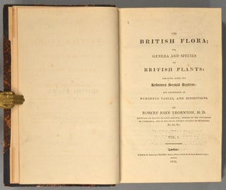 BRITISH FLORA; OR, GENERA AND SPECIES OF BRITISH PLANTS