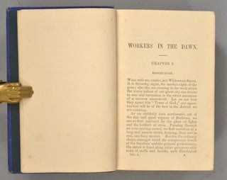 WORKERS IN THE DAWN. A Novel. In Three Volumes.