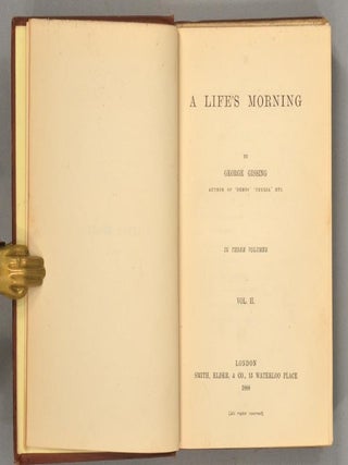 A LIFE'S MORNING. In Three Volumes.
