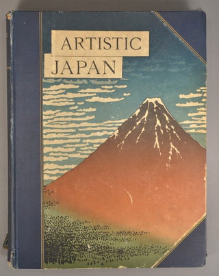 ARTISTIC JAPAN: A MONTHLY ILLUSTRATED JOURNAL OF ARTS AND INDUSTRIES.