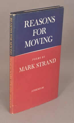 Item #90230 REASONS FOR MOVING. Mark STRAND