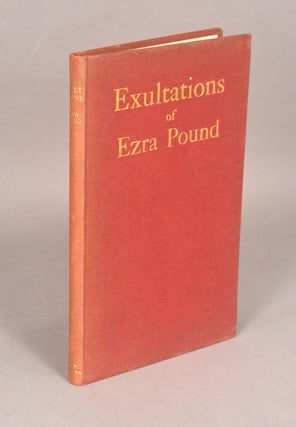 Item #90242 EXULTATIONS OF EZRA POUND. Ezra POUND